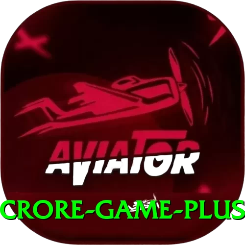 Crore Game Mobile King - 2