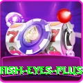 fish eyes Gaming Plus v5.9.8
